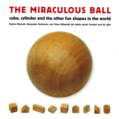 The Miraculous ball, cube, cylinder and the other fun shapes in the world