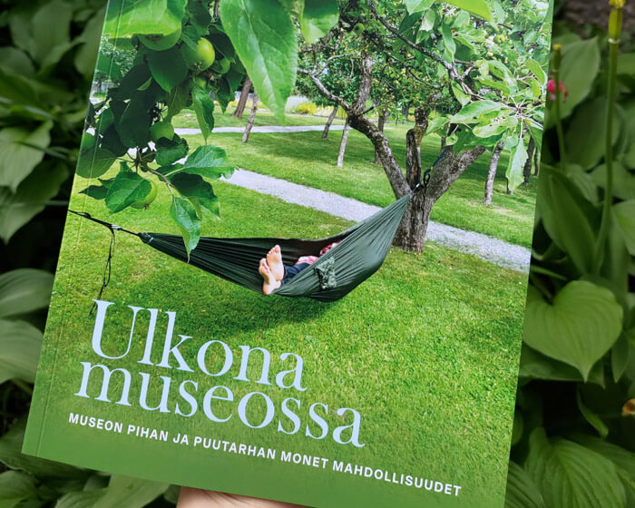 Ulkona museossa – Museon pihan ja puutarhan monet mahdollisuudet